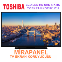 Toshiba Tv Ekran Koruyucusu 3 MM 65" İnç UHD Smart Led TV Uyumlu